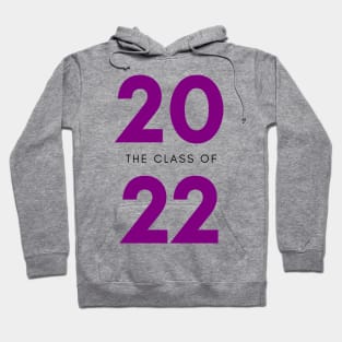 Class Of 2022 Graduate. Simple Typography Purple Graduation 2022 Design. Hoodie